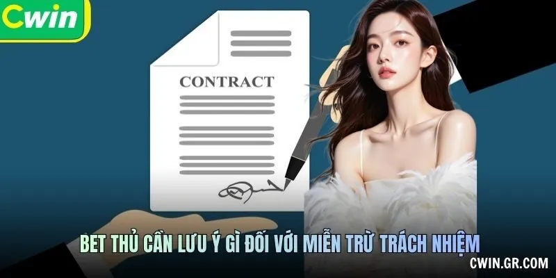 Bet thủ cần lưu ý gì đối với Miễn trừ trách nhiệm